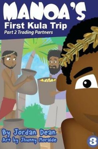 Cover of Manoa's First Kula Trip - Trading Partners