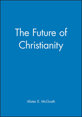 Book cover for The Future of Christianity