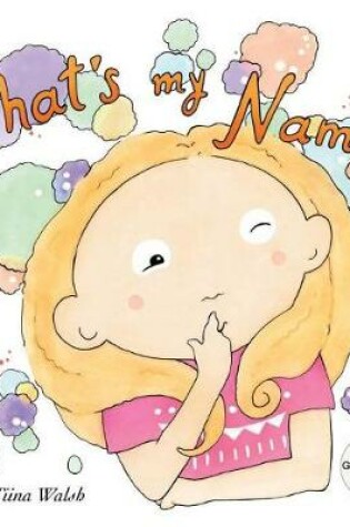 Cover of What's my name? GWYNDOLEN