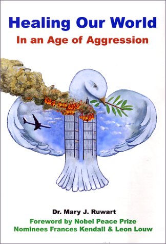 Book cover for Healing Our World in an Age of Aggression