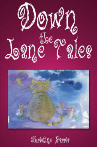 Cover of Down the Lane Tales