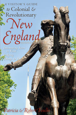 Book cover for A Visitor's Guide to Colonial & Revolutionary New England