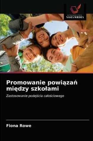 Cover of Promowanie powiązań między szkolami