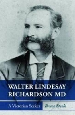 Book cover for Walter Lindesay Richardson MD