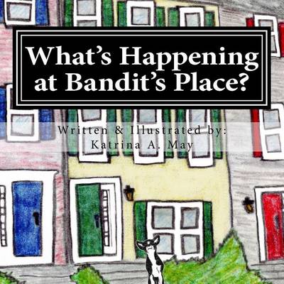 Cover of What's Happening at Bandit's Place?