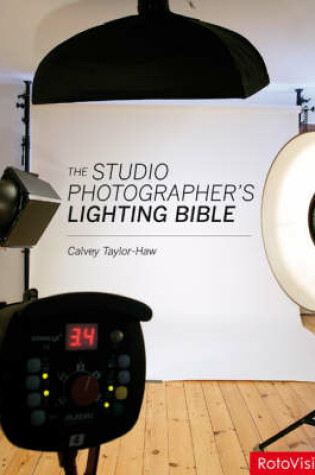 Cover of The Studio Photographer's Lighting Bible