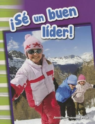 Cover of S  un buen l der! (Be a Good Leader!) (Spanish Version)