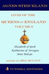 Book cover for Strickland's Lives of the Queens of England Volume 6