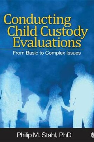 Cover of Conducting Child Custody Evaluations