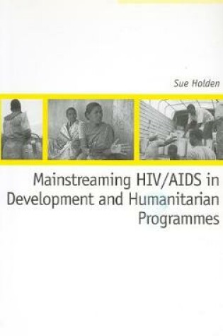 Cover of Mainstreaming HIV/AIDS in Development and Humanitarian Programmes