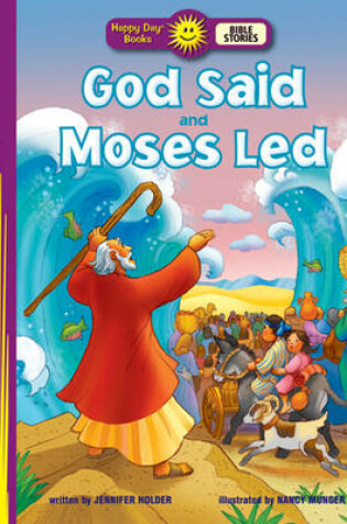 Cover of God Said and Moses Led