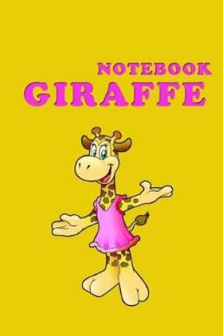 Cover of Giraffe Notebook