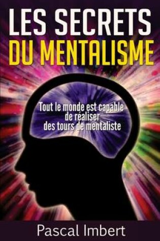 Cover of Les secrets du mentalisme