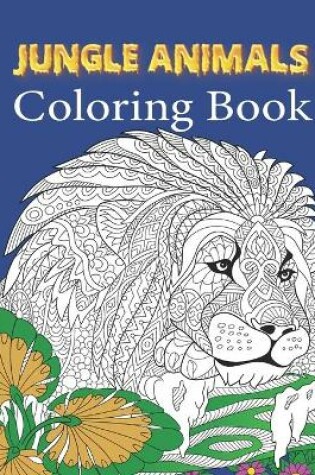 Cover of Jungle Animals Coloring Book