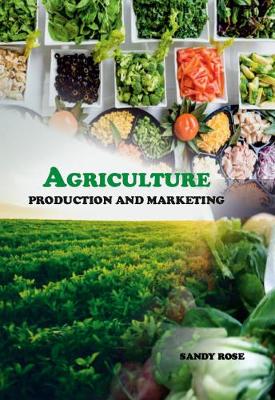 Book cover for Agriculture Production and Marketing