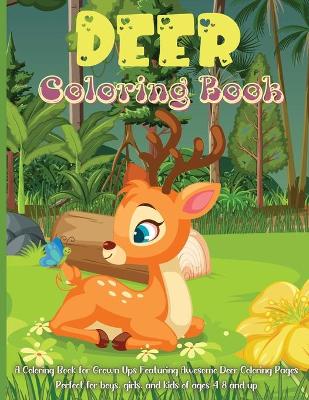 Book cover for Deer Coloring Book For Kids