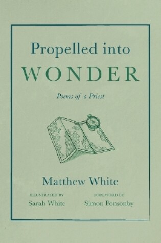 Cover of Propelled into Wonder