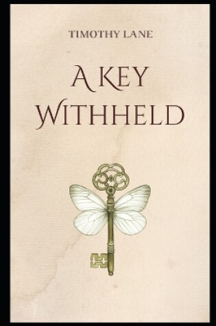 Cover of A Key Withheld