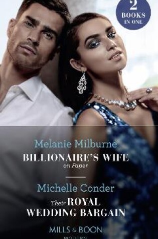 Cover of Billionaire's Wife On Paper / Their Royal Wedding Bargain