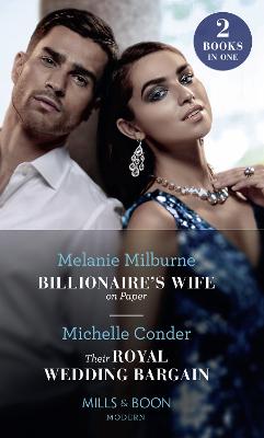 Book cover for Billionaire's Wife On Paper / Their Royal Wedding Bargain