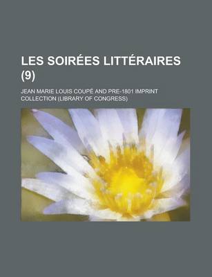 Book cover for Les Soirees Litteraires (9)