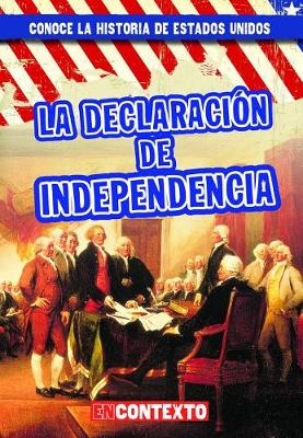 Cover of La Declaración de Independencia (the Declaration of Independence)