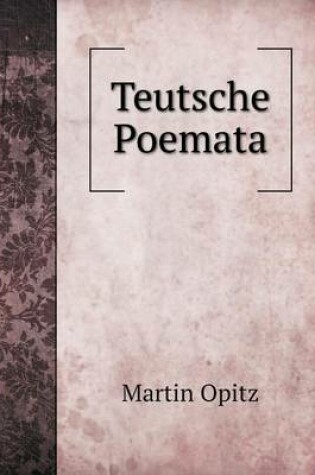 Cover of Teutsche Poemata