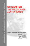 Book cover for Wittgenstein: The Philosopher and his Works