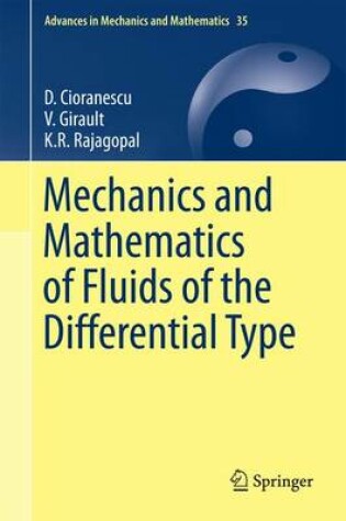 Cover of Mechanics and Mathematics of Fluids of the Differential Type