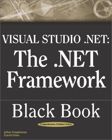 Book cover for Visualstudio .Net: The .Net Framework Black Book