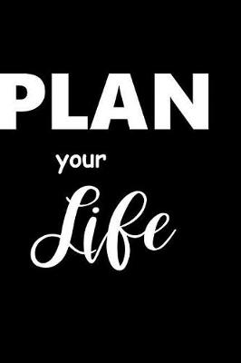 Cover of 2019 Daily Motivational Saying Planner Plan Your Life 384 Pages