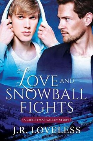 Cover of Love and Snowball Fights