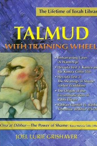 Cover of Talmud with Training Wheels: Ona'at Dibbur - The Power of Shame