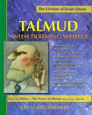 Cover of Talmud with Training Wheels: Ona'at Dibbur - The Power of Shame