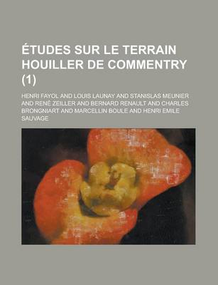 Book cover for Etudes Sur Le Terrain Houiller de Commentry (1)