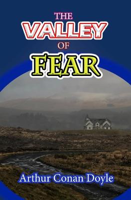 Book cover for THE VALLEY OF FEAR "Annotated Edition"