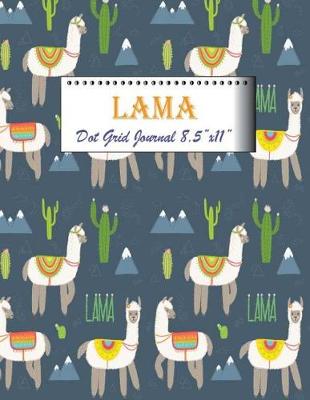 Cover of Lama Dot Grid Journal 8.5"x11"