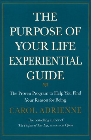 Book cover for The Purpose of Your Life: Experimental Guide