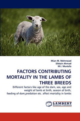 Book cover for Factors Contributing Mortality in the Lambs of Three Breeds