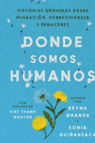 Cover of Somewhere We are Human \ Donde Somos Humanos (Spanish Edition)
