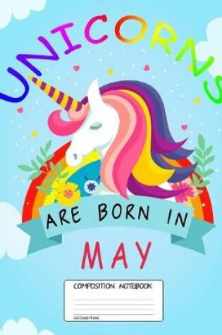 Cover of Unicorns Are Born in May