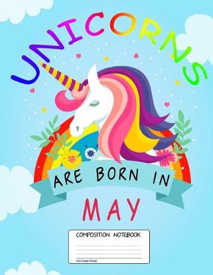 Book cover for Unicorns Are Born in May