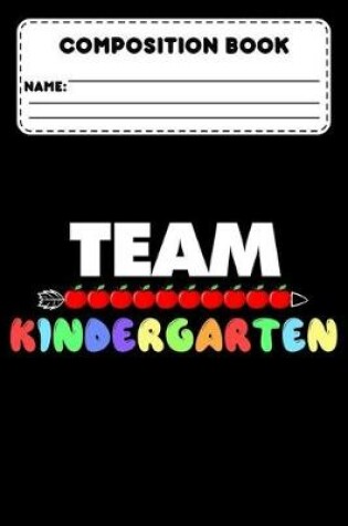 Cover of Composition Book Team Kindergarten