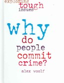 Cover of Why Do People Commit Crime?