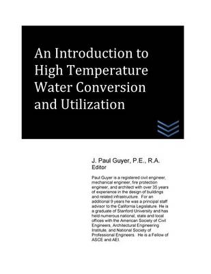 Book cover for An Introduction to High Temperature Water Conversion and Utilization