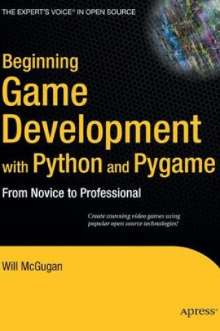 Cover of Beginning Game Development with Python and Pygame