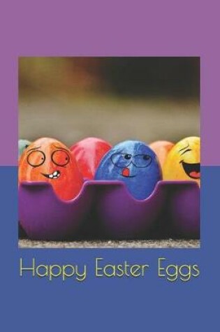 Cover of Happy Easter Eggs