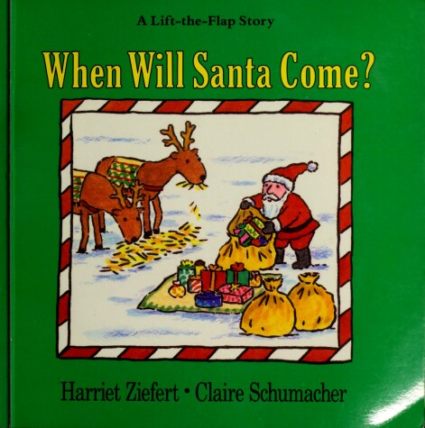 Book cover for When Will Santa Come?