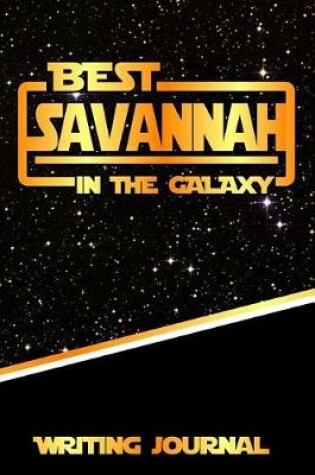 Cover of Best Savannah in the Galaxy Writing Journal