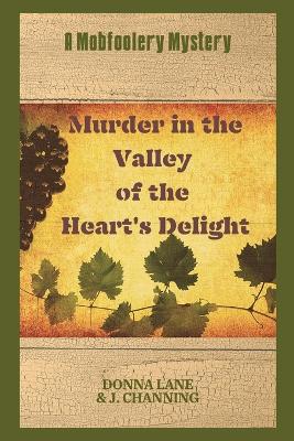 Book cover for Murder in the Valley of the Heart's Delight